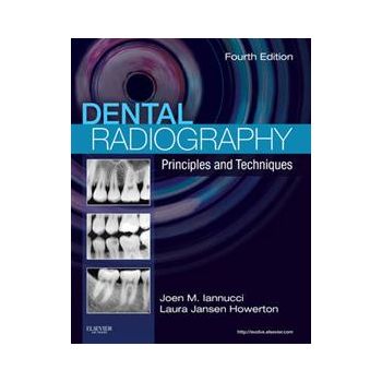 DENTAL RADIOGRAPHY: Principles And Techniques
