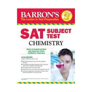 BARRON`S SAT SUBJECT TEST CHEMISTRY, 11th Editio