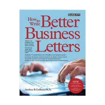 HOW TO WRITE BETTER BUSINESS LETTERS, 5th Editio