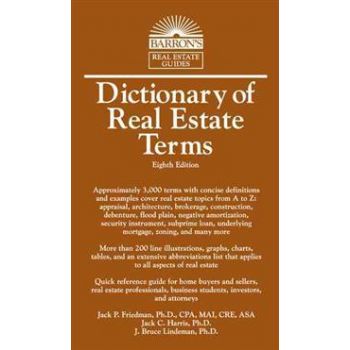 DICTIONARY OF REAL ESTATE TERMS, 8th Edition