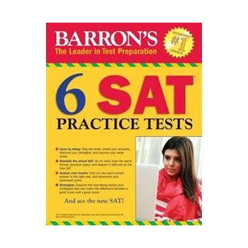 BARRON`S 6 PRACTICE TESTS FOR THE SAT, 3rd Edition