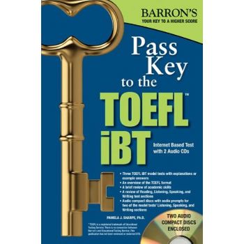 BARRON`S PASS KEY TO THE TOEFL IBT, 8th Edition