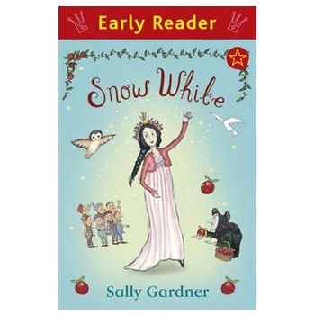 SNOW WHITE. “Early Reader“