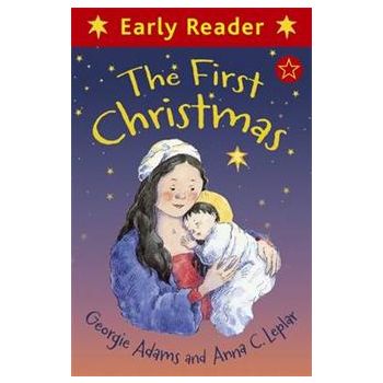 THE FIRST CHRISTMAS. “Early Reader“