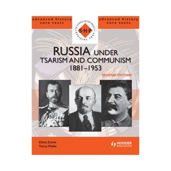 RUSSIA UNDER TSARISM AND COMMUNISM 1881-1953