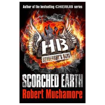 SCORCHED EARTH. “Henderson`s Boys“, Book 7