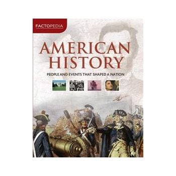 AMERICAN HISTORY. “Factopedia“