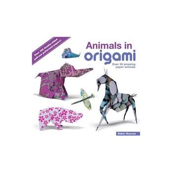 ANIMALS IN ORIGAMI: Over 35 Amazing Paper Animal