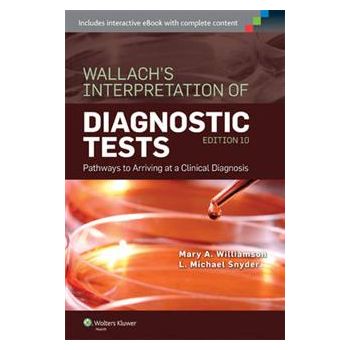WALLACH`S INTERPRETATION OF DIAGNOSTIC TESTS: Pa