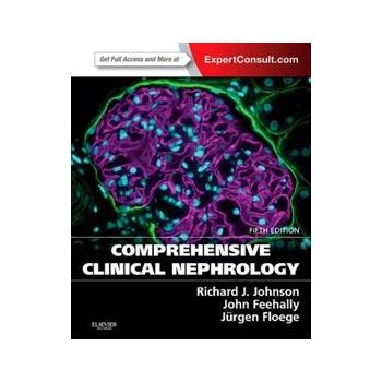 COMPREHENSIVE CLINICAL NEPHROLOGY, 5th Edition