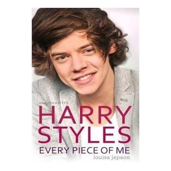 HARRY STYLES: Every Piece of Me