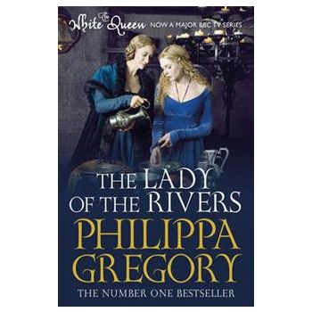 THE LADY OF THE RIVERS