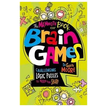 THE MAMMOTH BOOK OF BRAIN GAMES