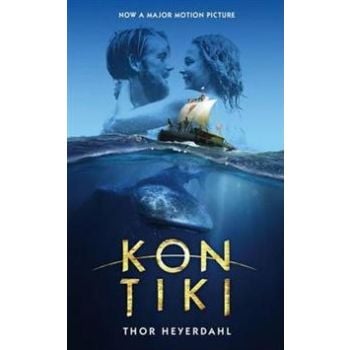 KON-TIKI: Across the Pacific by Raft