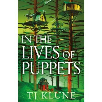 IN THE LIVES OF PUPPETS