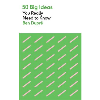 50 BIG IDEAS YOU REALLY NEED TO KNOW