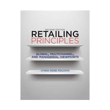 RETAILING PRINCIPLES: Global, Multichannel, And