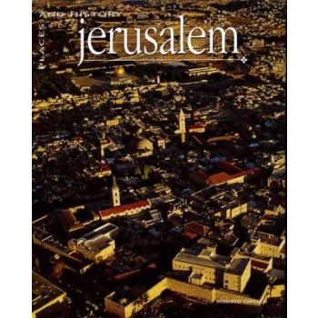 JERUSALEM: Places and History