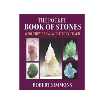 THE POCKET BOOK OF STONES: Who They Are And What