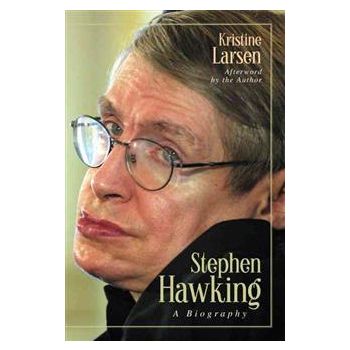 STEPHEN HAWKING: A Biography