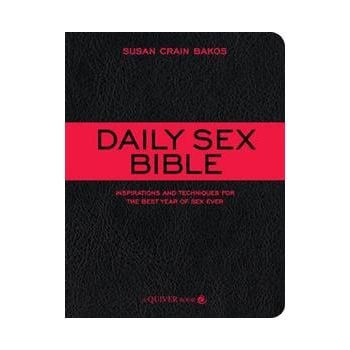 THE DAILY SEX BIBLE: Inspirations and Techniques