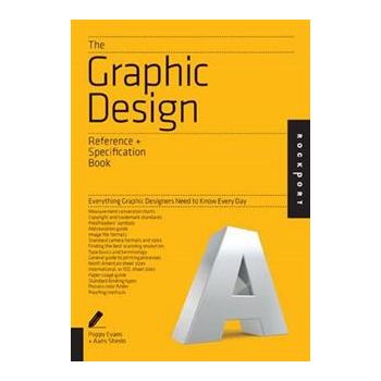 THE GRAPHIC DESIGN REFERENCE & SPECIFICATION BOO