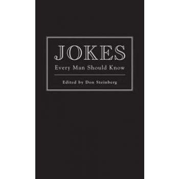 JOKES EVERY MAN SHOULD KNOW