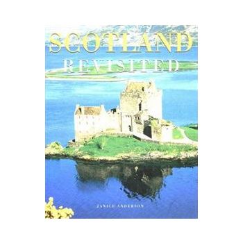 SCOTLAND REVISITED