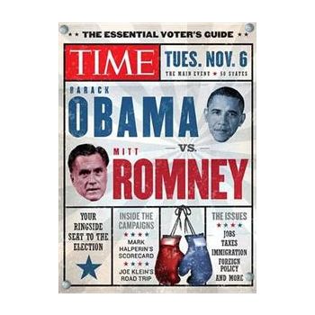 TIME THE ESSENTIAL VOTER`S GUIDE: Obama vs. Romn