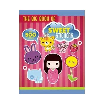 THE BIG BOOK OF SWEET STICKERS
