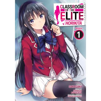 CLASSROOM OF THE ELITE:Horikita. Vol. 1