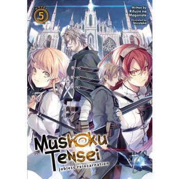 MUSHOKU TENSEI: Jobless Reincarnation  (Light Novel) Vol. 5