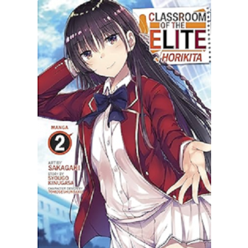 CLASSROOM OF THE ELITE: Horikita, Vol. 2