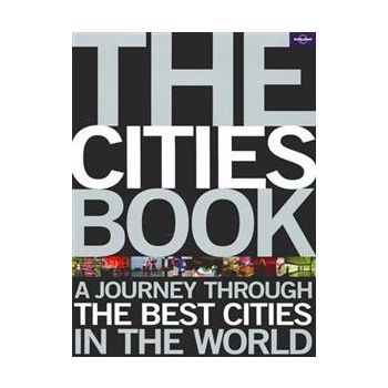 THE CITIES BOOK: A Journey Through The Best Citi