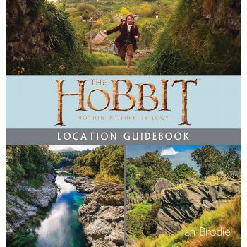 THE HOBBIT MOTION PICTURE TRILOGY LOCATION GUIDE