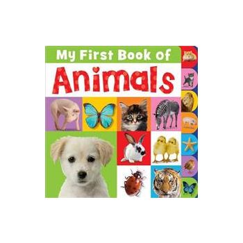 MY FIRST BOOK OF ANIMALS
