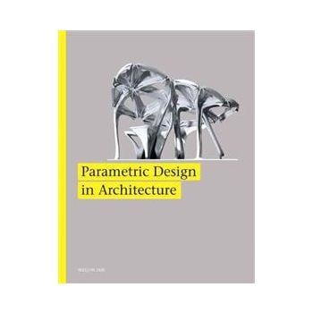 PARAMETRIC DESIGN FOR ARCHITECTURE
