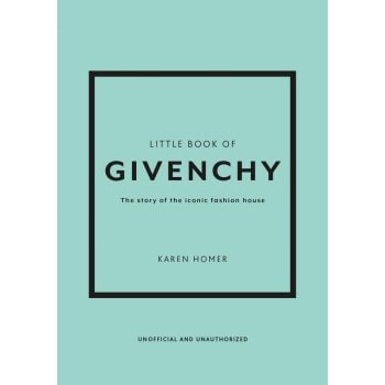 THE LITTLE BOOK OF GIVENCHY