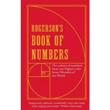 ROGERSON`S BOOK OF NUMBERS: A Miscellany of Numb