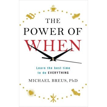THE POWER OF WHEN