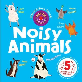 NOISY ANIMALS