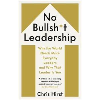 NO BULLSH*T LEADERSHIP