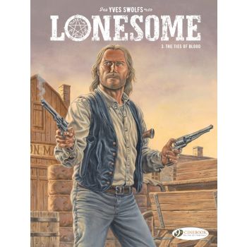 LONESOME Vol. 3: The Ties of Blood