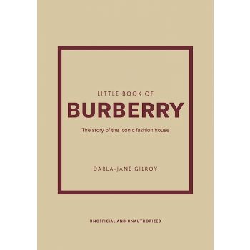 LITTLE BOOK OF BURBERRY