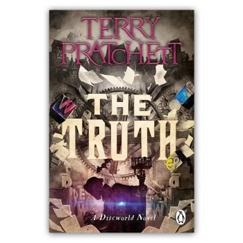 THE TRUTH: (Discworld Novel 25)