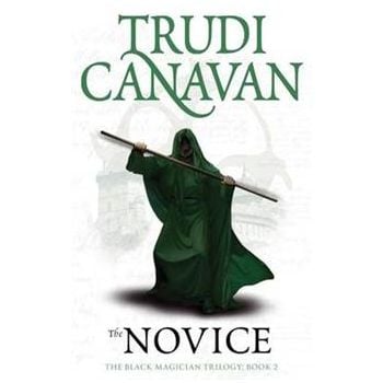 THE NOVICE. “Black Magician Trilogy“, Book 2