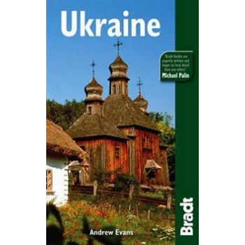 UKRAINE: The Bradt Travel Guide, 3th ed.