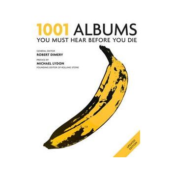 1001 ALBUMS YOU MUST HEAR BEFORE YOU DIE