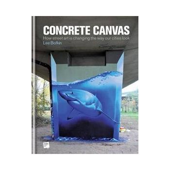 CONCRETE CANVAS: How Street Art is Changing the