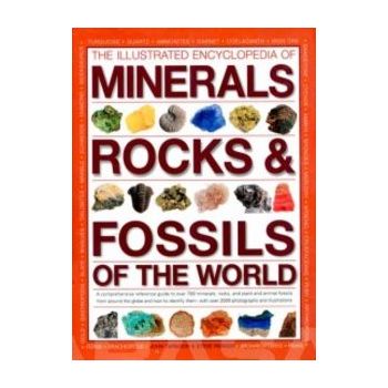 THE ILLUSTRATED ENCYCLOPEDIA OF MINERALS, ROCKS